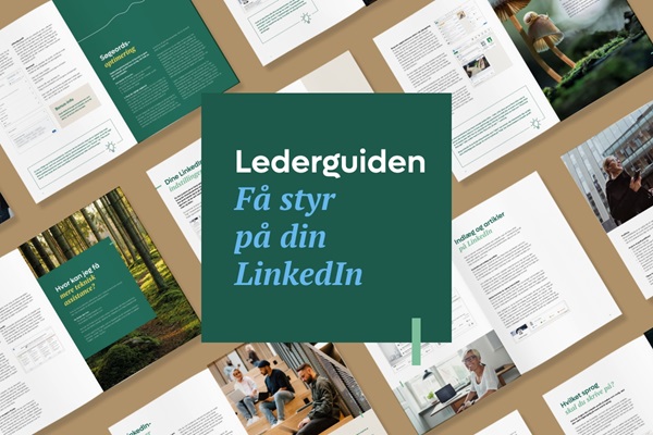 Få styr på din LinkedIn | Lederguiden