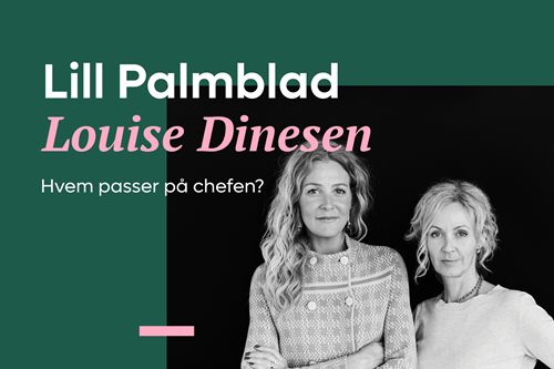 LKT_landingpage_1920x960_Lill-Palmblad-og-Louise-Dinesen_Hvem-passer-paa-chefen